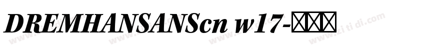 DREMHANSANScn w17字体转换